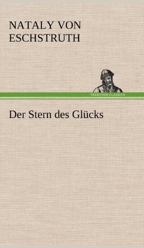 Der Stern des Glücks