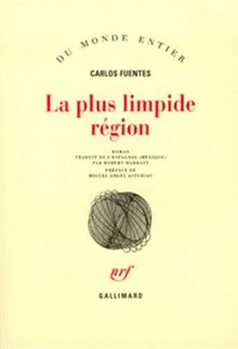 La plus limpide région (Monde Entier)