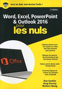 Word, Excel, PowerPoint & Outlook 2016 pour les nuls