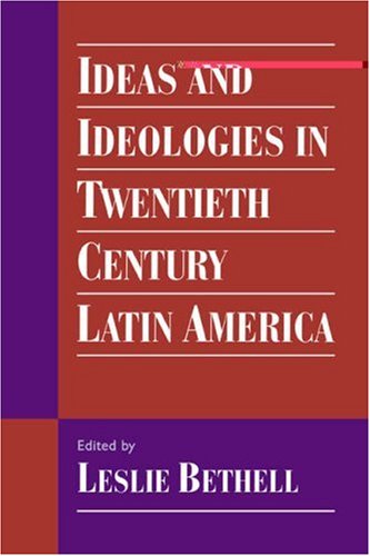 Ideas & Ideologies in Latin America