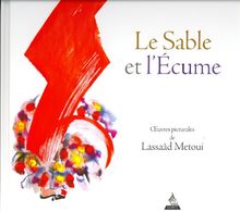 Le sable et l'écume