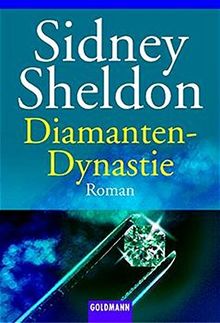 Diamanten-Dynastie: Roman (Goldmann Aktionen)