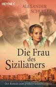 Vera - Die Frau des Sizilianers. Der Roman zu großen Fernsehereignis.