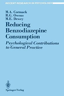 Reducing Benzodiazepine Consumption: Psychological Contributions To General Practice (Recent Research in Psychology)