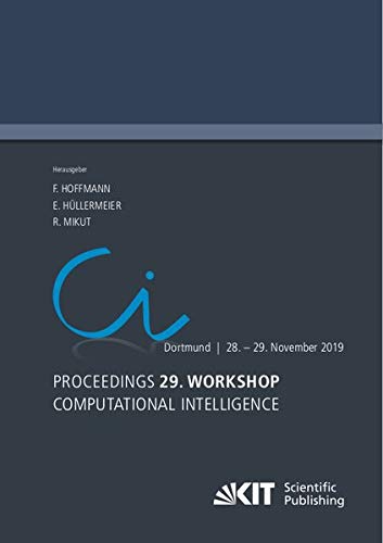 Proceedings - 29 Workshop Computational Intelligence Dortmund 28 - 29 November 2019 Kartoniert (TB)