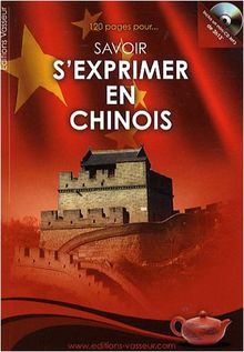 Savoir s'exprimer en chinois