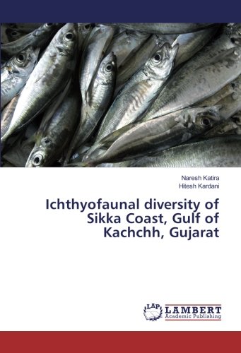 Ichthyofaunal diversity of Sikka Coast, Gulf of Kachchh, Gujarat