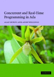 Concurrent and Real-Time Programming in Ada