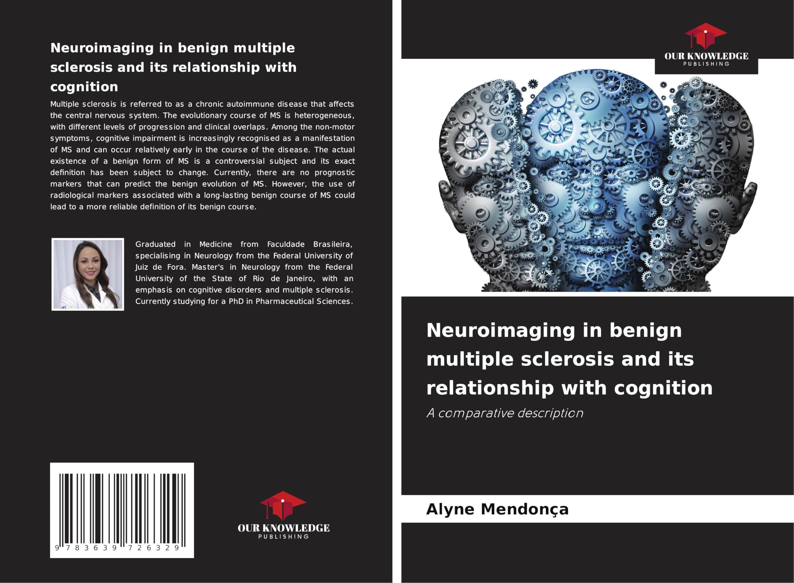 Neuroimaging in benign multiple sclerosis and its relationship with cognition: A comparative description