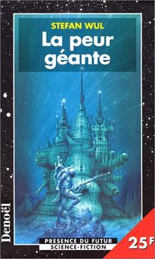 La peur géante