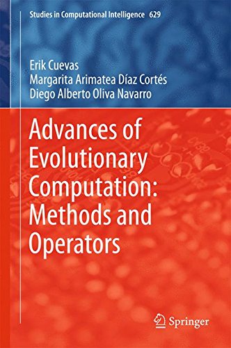 Advances of Evolutionary Computation: Methods and Operators (Studies in Computational Intelligence)