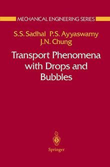 Transport Phenomena with Drops and Bubbles (Mechanical Engineering Series)