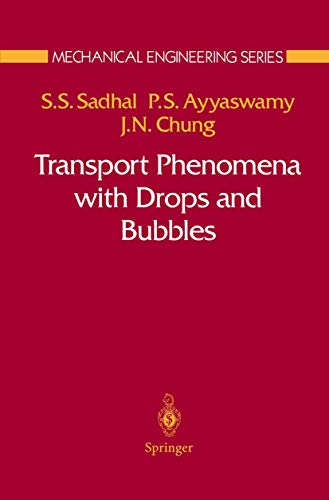 Transport Phenomena with Drops and Bubbles (Mechanical Engineering Series)