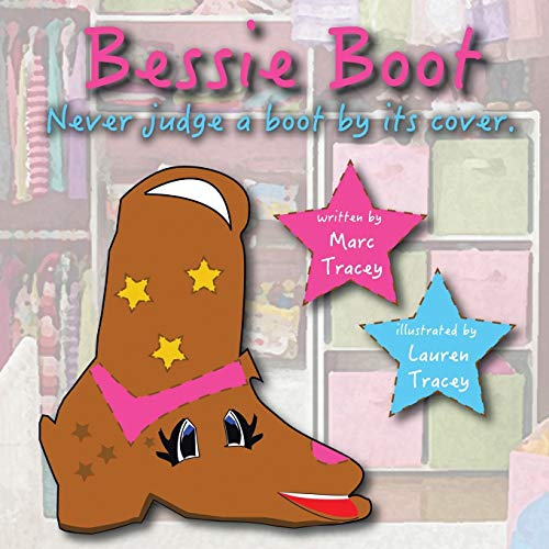 Bessie Boot: Never Judge a Boot by Its Cover.