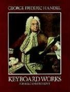 G.F. Handel Keyboard Works For Solo Instruments (Music Series)