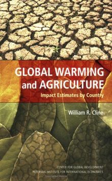 GLOBAL WARMING & AGRICULTURE: Impact Estimates by Country