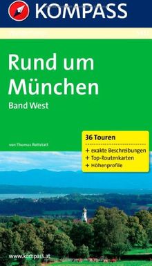 Rund um München West: Wanderführer mit Tourenkarten und Höhenprofilen