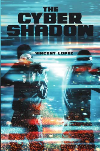 The Cyber Shadow