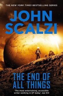 The End of All Things (The Old Man's War series, Band 6)