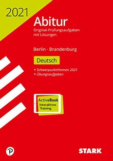 STARK Abiturprüfung Berlin/Brandenburg 2021 - Deutsch: Ausgabe mit ActiveBook