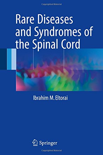 Rare Diseases and Syndromes of the Spinal Cord