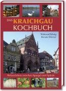 Das Kraichgau Kochbuch: Melanchton zwischen Spargel und Spätzle