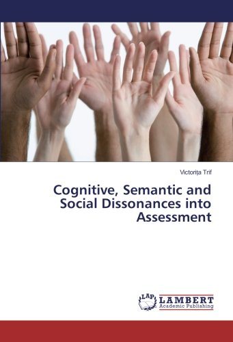 Cognitive, Semantic and Social Dissonances into Assessment
