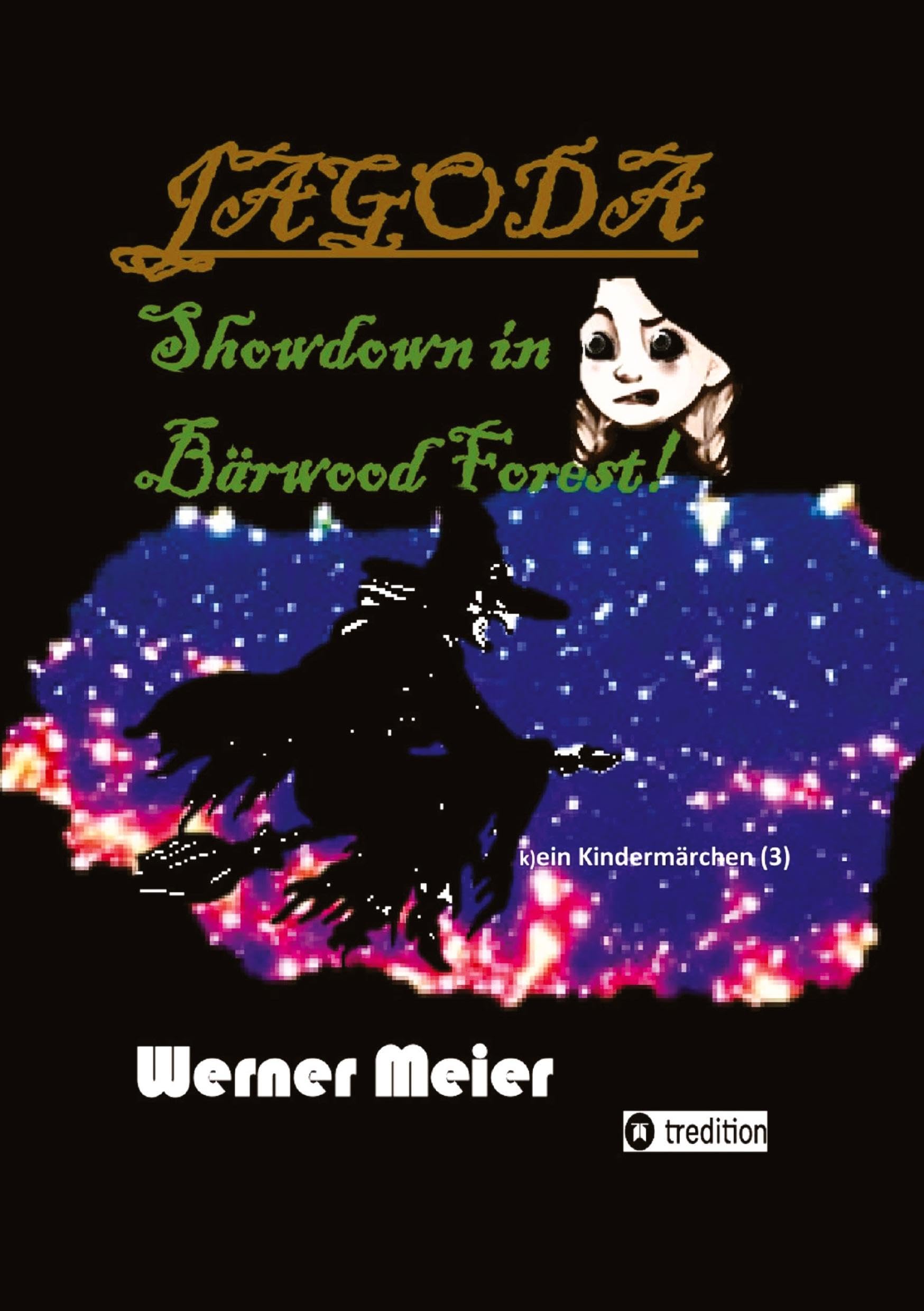 JAGODA: Wenn die Welt in Finsternis zerbricht, hält ein Kind das Licht!