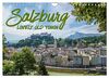 SALZBURG Lovely Old Town (Wandkalender 2024 DIN A4 quer), CALVENDO Monatskalender
