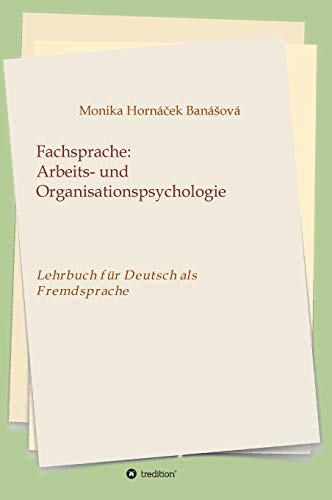 Fachsprache: Arbeits- und Organisationspsychologie: Lehrbuch für Deutsch als Fremdsprache