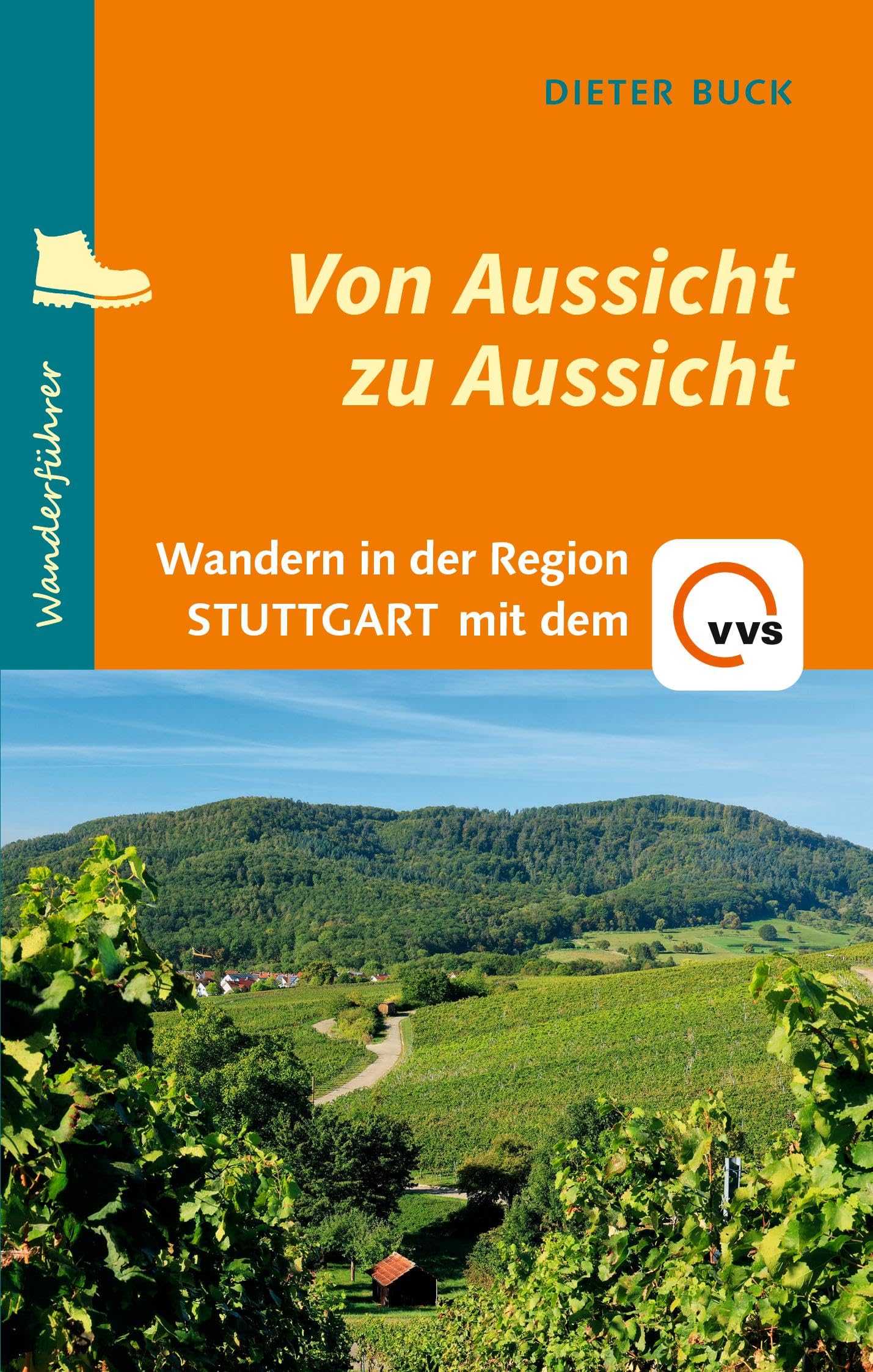 Von Aussicht zu Aussicht: Wandern in der Region Stuttgart mit dem VVS