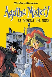 La corona del doge. Nuova ediz. (Agatha Mistery)