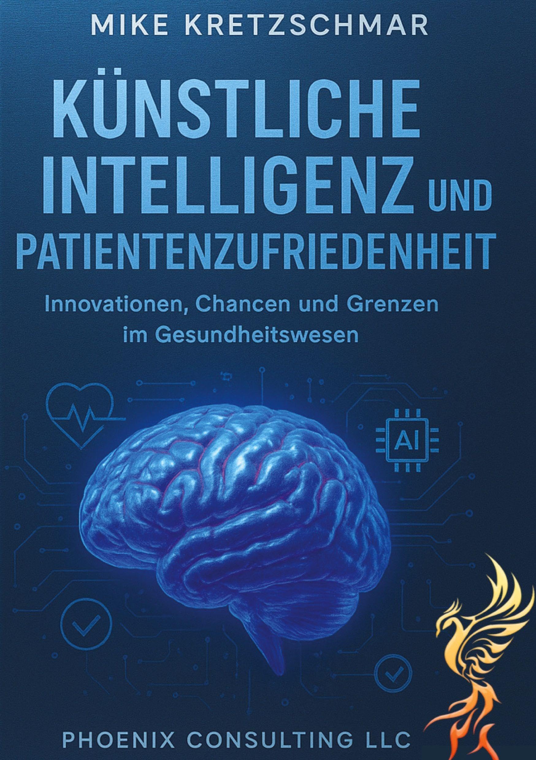 Künstliche Intelligenz und Patientenzufriedenheit:: Innovationen, Chancen und Grenzen im Gesundheitswesen