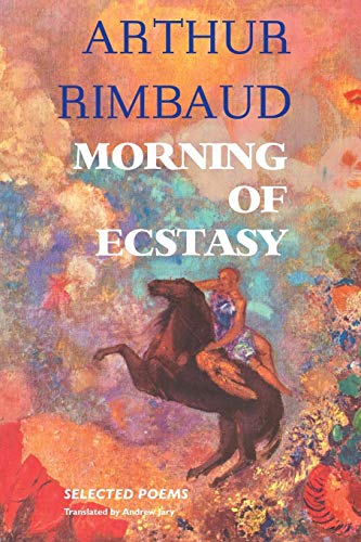 MORNING OF ECSTASY: Selected Poems (European Writers)