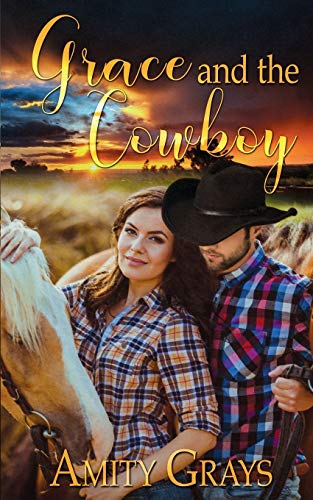 Grace and the Cowboy