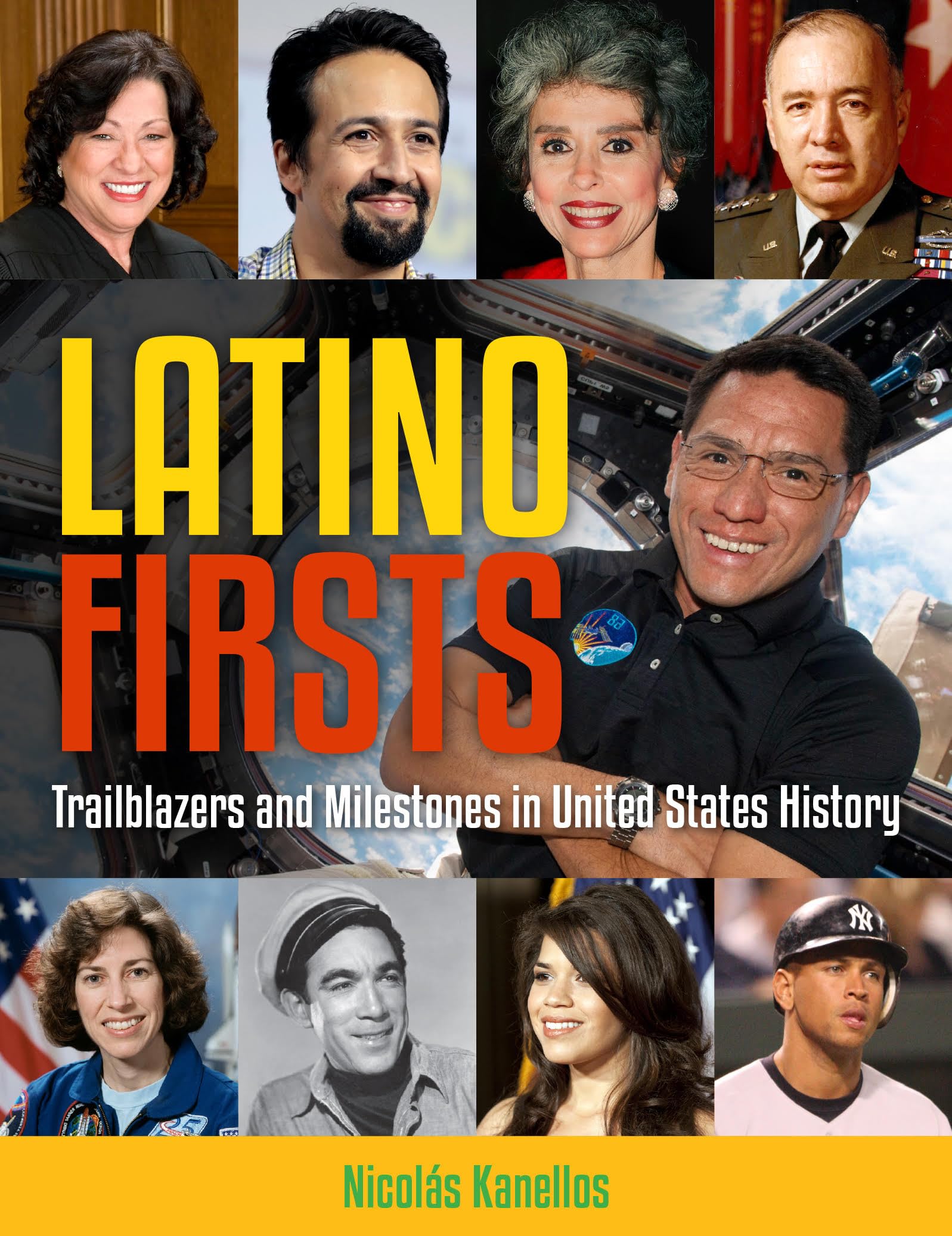 Latino Firsts: Trailblazers and Milestones in United States History (The Multicultural History & Heroes Collection)