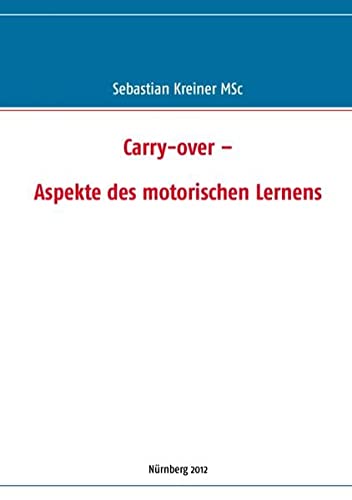 Carry-over – Aspekte des motorischen Lernens