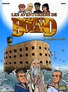 Les aventuriers de Fort Boyard. Vol. 1. Le mystère de Yule