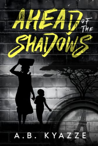 Ahead of the Shadows: Large Print Edition