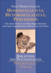 Homosexualität, Heterosexualität, Perversion