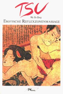 Tsu. Erotische Reflexzonen- Massage