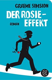 Der Rosie-Effekt: Roman