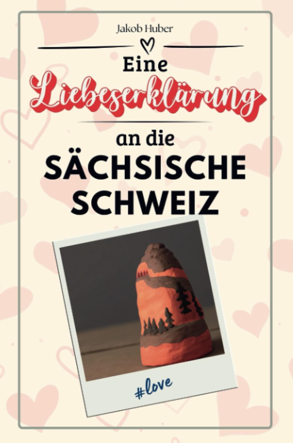 Eine Liebeserklärung an die Sächsische Schweiz - Die große Hommage - das perfekte Geschenk für Weihnachten und Geburtstag und jeden Anlass