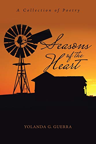 Seasons of the Heart: A Collection of Poetry