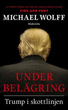 Under belägring : Trump i skottlinjen