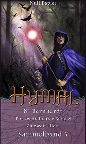 Der Hexer von Hymal – Sammelband 7: Ein zweifelhafter Bund & Zu zweit allein (Der Hexer von Hymal (Sammelbände))