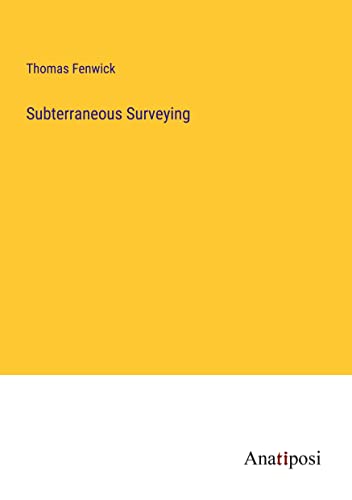 Subterraneous Surveying