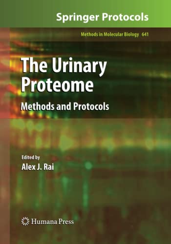 The Urinary Proteome: Methods and Protocols (Methods in Molecular Biology, Band 641)