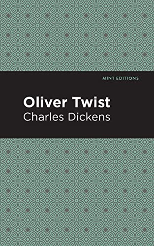 Oliver Twist (Mint Editions―Literary Fiction)
