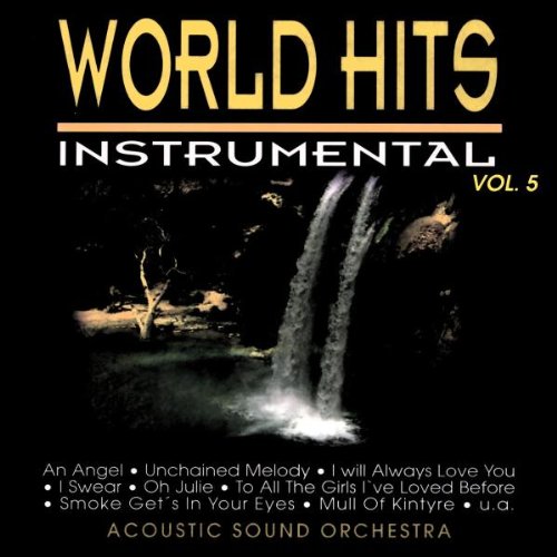 World HitsInstrumental Vol.5 von Acoustic Sound Orchestra